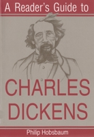 Charles Dickens (Reader's Guides) 0374242127 Book Cover