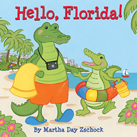 Hello, Florida! 1933212322 Book Cover