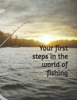 Your first steps in the world of fishing B0DWLGFQ7P Book Cover