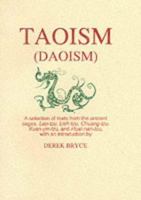 Taoism (Daoism): a Selection of Texts from the Ancient Sages Lao-tzu, Lieh-tzu, Chuang-tza, Kua-yin-tzu and Huai-nan-tzu (Daoism (Taoism Master Series)) 1897853548 Book Cover