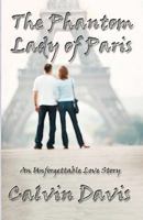 The Phantom Lady Of Paris 1630662003 Book Cover