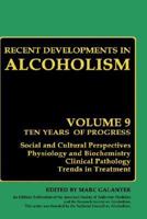 Recent Developments in Alcoholism: Volume 9: Children of Alcoholics 0306438402 Book Cover