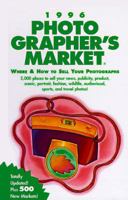 1996 Photographer's Market: Where & How to Sell Your Photographs 0898797098 Book Cover