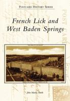 French Lick And West Baden Springs, IN (Postcard History Series) 0738551333 Book Cover