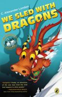 We Sled With Dragons 0142426946 Book Cover