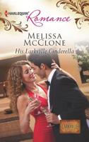 His Larkville Cinderella 0373178425 Book Cover