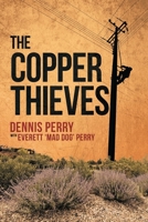 The Copper Thieves 153209129X Book Cover