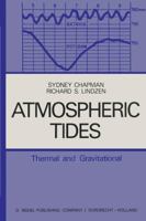 Atmospheric Tides: Thermal and Gravitational 902770113X Book Cover