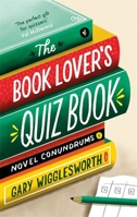 The Book Lover's Quiz Book 1472145291 Book Cover