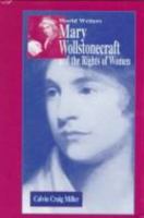 Mary Wollstonecraft and the Rights of Women (Notable Americans Series) 1883846412 Book Cover