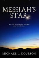 Messiah's Star 1499612745 Book Cover