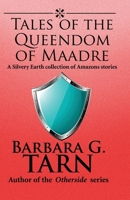 Tales of the Queendom of Maadre 1539779939 Book Cover