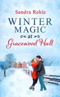 Winter Magic at Gracewood Hall B08JB1XD2Q Book Cover