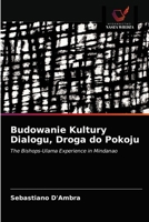 Budowanie Kultury Dialogu, Droga do Pokoju 6202936509 Book Cover