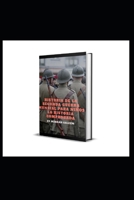 HISTORIA DE LA SEGUNDA GUERRA MUNDIAL PARA NIÑOS LA HISTORIA COMPROBADA B0C4MVRHSF Book Cover