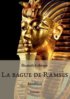 La bague de Ramsès - Réédition (French Edition) 2414611200 Book Cover