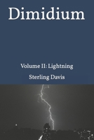 Dimidium: Volume II: Lightning B0B2J273RR Book Cover
