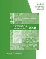 Student Solutions Manual for Peck/Short's Statistics: Learning from Data, 2nd 1337558389 Book Cover