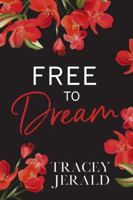 Free to Dream 1732446113 Book Cover