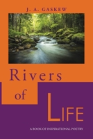 Rivers of Life: A Book of Inspirational Poetry 1496949285 Book Cover