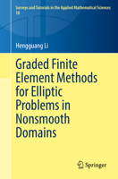 Graded Finite Element Methods for Elliptic Problems in Nonsmooth Domains 3031058208 Book Cover