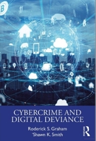 Cybercrime and Digital Deviance 0815376316 Book Cover