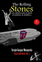 The Rolling Stones: El grupo que le sacó la lengua la mundo B08GB25JLX Book Cover