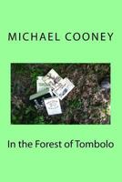 In the Forest of Tombolo 1540400476 Book Cover