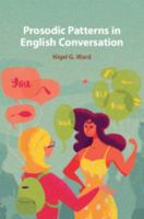 Prosodic Patterns in English Conversation 1316633616 Book Cover