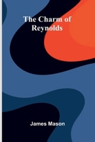 The Charm of Reynolds 9366384501 Book Cover