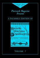 Weldon's Practical Needlework, Volume 7 (Weldon's Practical Needlework series) 1931499187 Book Cover