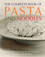 The Complete Book of Pasta and Noodles 060980930X Book Cover