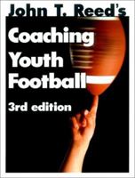 Coaching Youth Football 0939224453 Book Cover