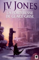 A Fortress of Grey Ice, Part 2 2360510169 Book Cover