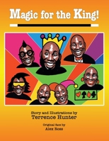 Magic for the King! 1796096938 Book Cover