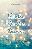 Winter Wonder Dance (Wonder Dance-Reihe) B08SBCG1W6 Book Cover