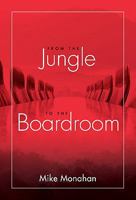 From the Jungle to the Boardroom 0984131868 Book Cover