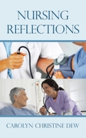 Nursing Reflections 1698709447 Book Cover