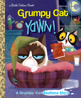 Yawn! a Grumpy Cat Bedtime Story (Grumpy Cat) 1524720550 Book Cover
