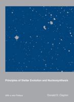 Principles of Stellar Evolution and Nucleosynthesis 0226109534 Book Cover