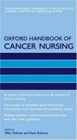 Oxford Handbook of Cancer Nursing (Oxford Handbooks in Nursing) 0198569246 Book Cover