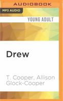 Changers Book One: Drew 1617751952 Book Cover
