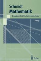 Mathematik: Grundlagen für Wirtschaftswissenschaftler (Springer-Lehrbuch) 3540665218 Book Cover