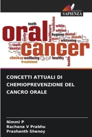 Concetti Attuali Di Chemioprevenzione del Cancro Orale (Italian Edition) 6208293774 Book Cover