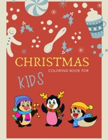 Christmas Coloring Book for Kids : 100 Pages Funny Coloring Book for Christmas Celebration EP. 2 (Books6) 1692011944 Book Cover