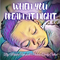 When You Dream At Night B092PKRHW3 Book Cover
