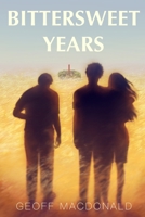 Bittersweet Years B0C2S5NC2J Book Cover
