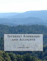 Internet Addresses and Accounts 1484197992 Book Cover