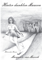 Hinter dunklen Mauern: Ordeal Sofia (Sofias Tortur) 3753426199 Book Cover