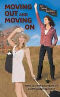 Moving Out and Moving on 1939289122 Book Cover
